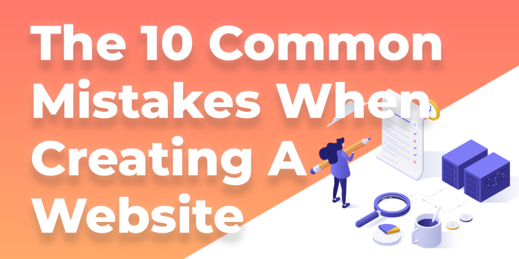How To Avoid These Common 10 Mistakes When Building A Website